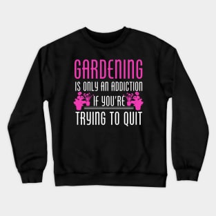 Gardening Crewneck Sweatshirt